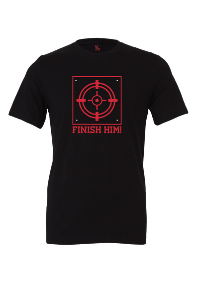 Finish Him; T-Shirt Short Sleeve